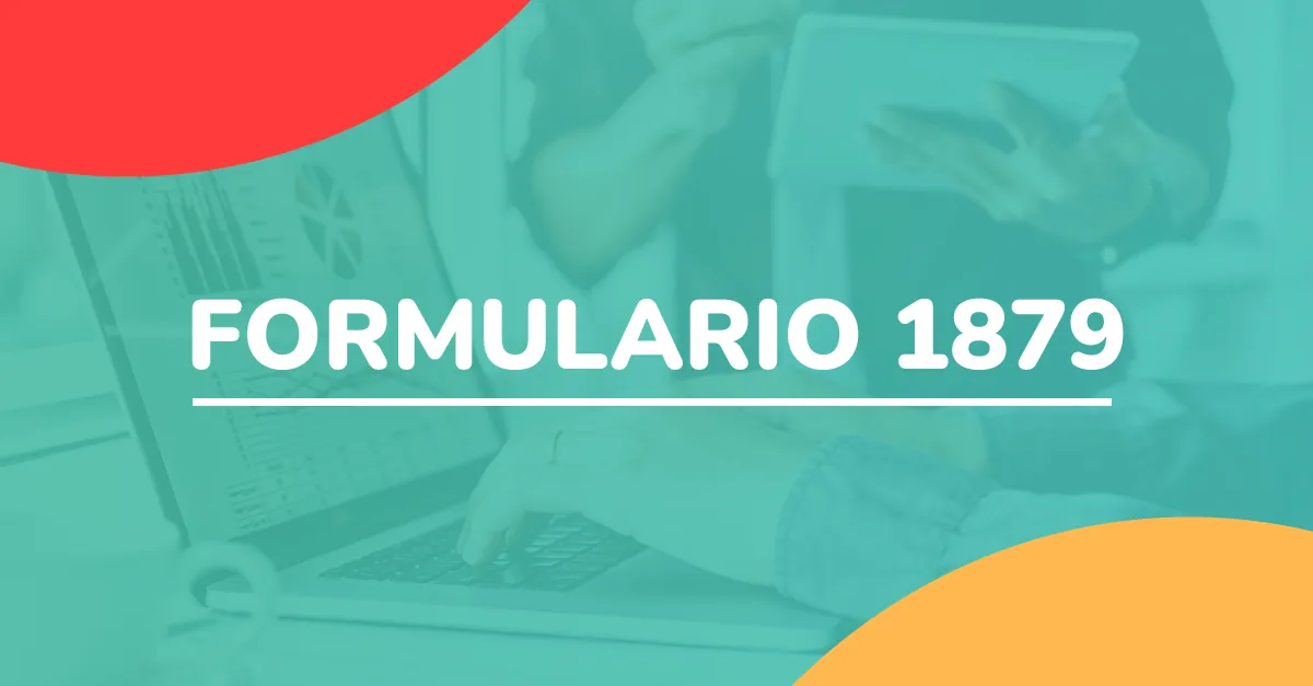 Declaración Jurada N° 1879 (Formulario 1879): Todo lo que Necesitas Saber